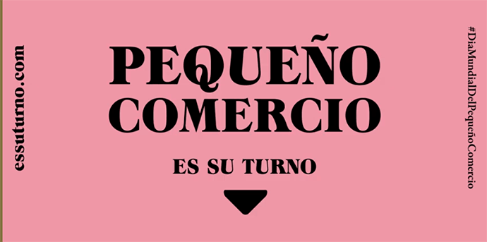 Para la iniciativa, se ha desarrollado una página web (www.estuturno.com) para que el público firme y se pueda proclamar el #DíaMundialdelPequeñoComercio.