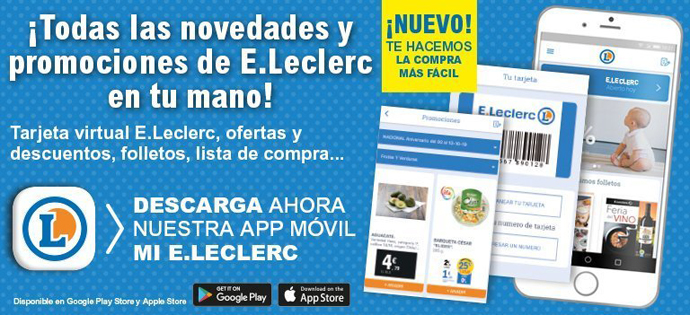 E.Leclerc avanza en trasformación digital, lanza su nueva app 